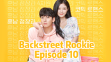 Backstreet Rookie S1E10