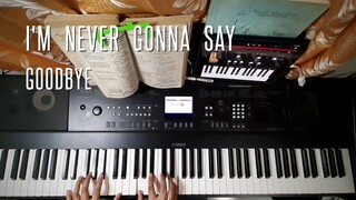 I'm Never Gonna Say Goodbye (Billy Preston) w/ lyrics