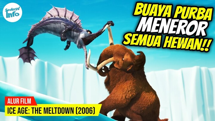 TSUNAMI MEMUSNAHKAN SELURUH HEWAN PURBA!! | ALUR CERITA ICE AGE: THE MELTDOWN (2006)