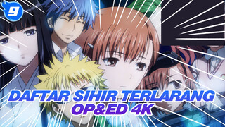 [Daftar Sihir Terlarang] Kompilasi Keseluruhan OP&ED , 4K_9