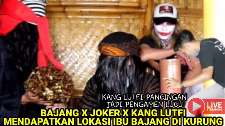 🔴 BAJANG & KANG LUTFI BERSATU B4SMI K1 T4P4 DAN S1 K3MB4R CCU NYA || KI BUNGSU KAWANGI