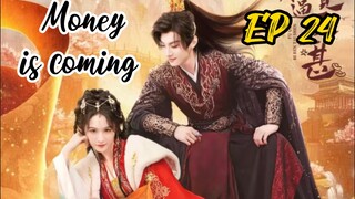 [ENG] EP 24 Money is coming