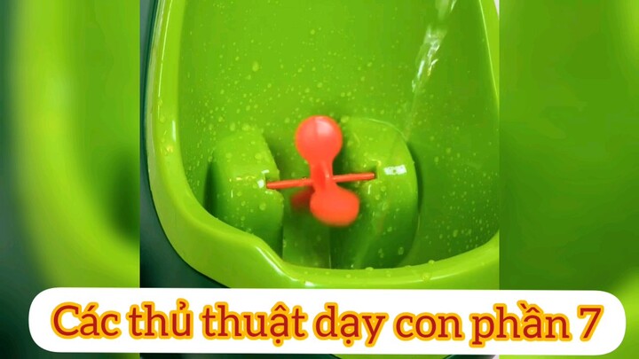 các thủ thuật nuôi dạy con phần 7