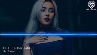 SA VÀO NGUY HIỂM FT TRỐNG RỖNG FT KHÔNG CÒN NƯỚC MẮT - THEREON REMIX || NHẠC HOT TIK TOK 2023