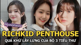 Kim Hyun Soo, Jin Ji Hee - Rich kid Penthouse có “quá khứ” lẫy lừng