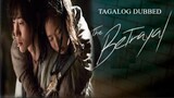THE BETRAYAL ᴴᴰ | Tagalog Dubbed