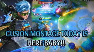 GUSION MONTAGE TODAY IS HERE BABY!!!