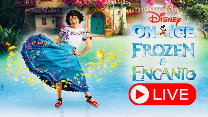Encanto On Ice LIVE‼️| Disney On Ice | recap
