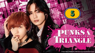 [FRIDAY] 𝐏 𝑼 𝑵 𝑲 𝑺  𝐓 𝑹 𝑰 𝑨 𝑵 𝑮 𝑳 𝑬 | EPISODE 5