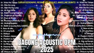 BAGONG ACOUSTIC OPM 2025 #pyp #foryou #musictrending #musiclovers #lovesongs