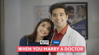 FilterCopy | When You Marry A Doctor | Ft.  Ravjeet Singh, Malhaar Rathod