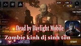 Dead by Daylight Mobile-Zombie kinh dị sinh tồn online game-Android-iOS-Gameplay p1