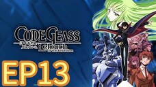 Code Geass: Lelouch of the Rebellion S01 EP13 HINDI DUBBED