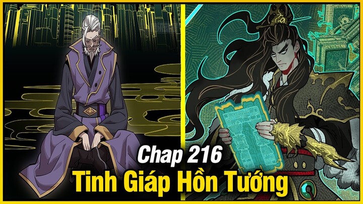 Tinh Giáp Hồn Tướng Chap 216 | Review Phim Truyện Tranh Hay | Lệ Phi Vũ