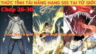 Nam Chính Giấu Nghề Âm Thầm Thu Thập Sức Mạnh Ác Thủ| Review Truyện Tranh Full (26 - 30)