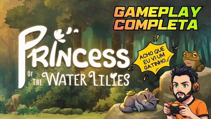 PRINCESS OF THE WATER LILIES - FULL GAMEPLAY