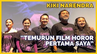 KIKI NARENDRA BARU PERTAMA KALI MAIN FILM HOROR