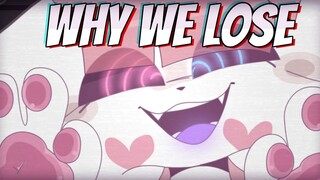 【MEME· sashley动画】WHY WE LOSE // ANIMATION MEME