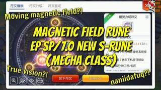 [Demo] Magnetic Field Rune (New EP SP/7.0 S Rune for Mecha Class]