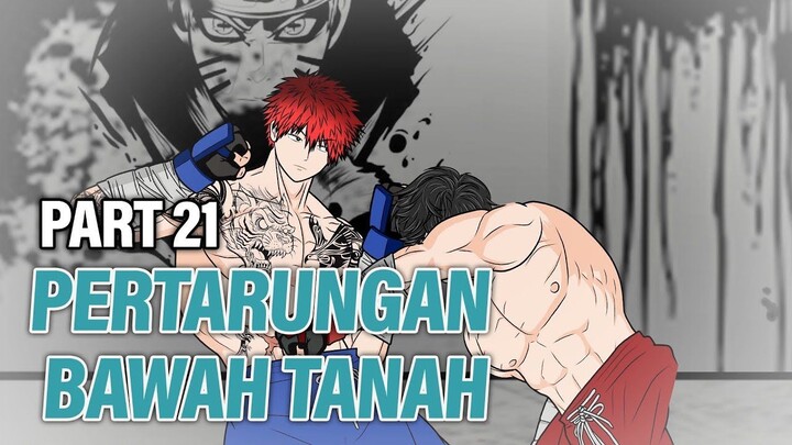 PERTARUNGAN BAWAH TANAH PART 21 - Animasi Drama Series