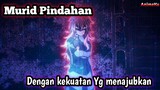 REKOMENDASI ANIME||MC MURID PINDAHAN YG OVER POWER||ANIMEKU'