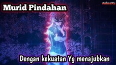 REKOMENDASI ANIME||MC MURID PINDAHAN YG OVER POWER||ANIMEKU'