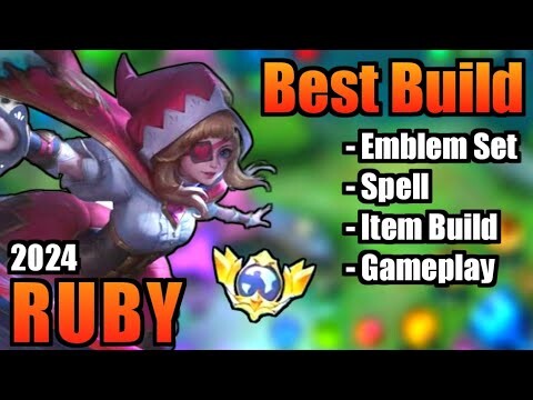 RUBY BEST BUILD 2024 | TOP 1 GLOBAL RUBY BUILD | RUBY - MOBILE LEGENDS | MLBB