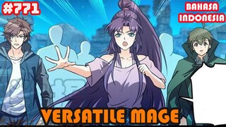 Versatile Mage | #771 | SUB INDO |