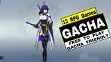 Top 13 Best English GACHA GAMES 2022 on Android iOS | FREE TO PLAY GACHA Games Friendly on Mobile