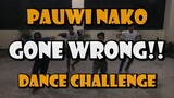 Pauwi nako Dance Challenge Gone Wrong!!! Maygash
