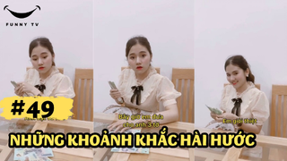 [Funny TV] - Những khoảnh khắc hài hước #49