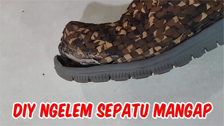 DIY NGELEM SEPATU MANGAP
