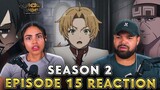 RUDEUS FINDS A WAY TO HELP NANAHOSHI! | Mushoku Tensei Season 2 Episode 15 Reaction