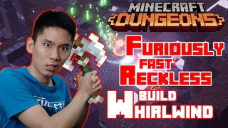 Furiously Fast Reckless Whirlwind Build, 100 Million+ Damage Per Spinning Attack! Minecraft Dungeons