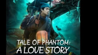 Tale of Phantom A Love Story Full Movie