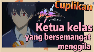 [The Daily Life of the Immortal King] Cuplikan |  Ketua kelas yang bersemangat menggila