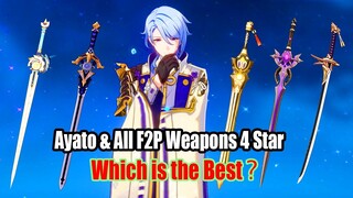 Ayato C0 & All F2P 4 Star Weapons Damage Comparison | Which is the Best?