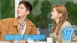 󾓮청춘기록 RECORD OF YOUTH EP 11 ENG SUB