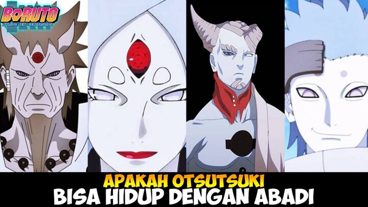 Apakah Otsutsuki Bisa Hidup Dengan Abadi