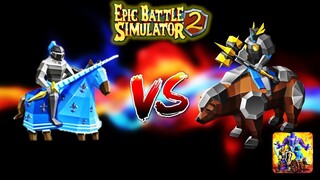 Epic Battle Simulator 2 | 120 KNIGHTS VS 120 BEAR RIDERS!