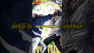 AOKIJI MASIH DIPIHAK ANGKATAN LAUT #shorts  #onepiece #anime