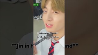 ok ok jin cool down we all know you are the world wide handsome #jin#bts