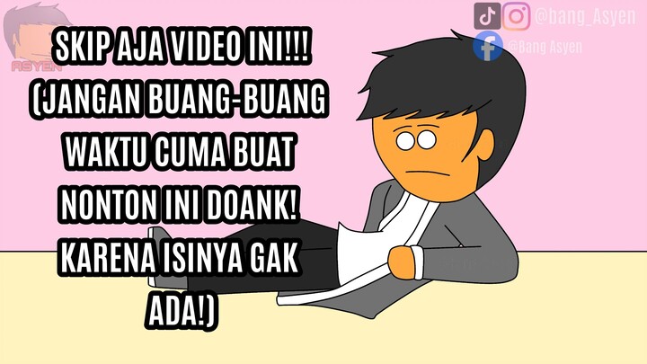 JANGAN NONTON VIDEO INI!!! UDAH SKIP AJA!