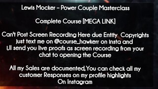 Lewis Mocker  course  - Power Couple Masterclass download