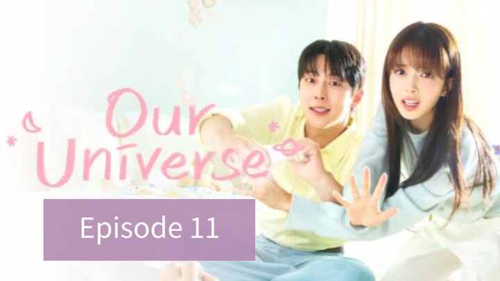 Our Universe (2026) | Episode 11 | EngSub