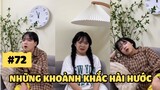 [Funny TV] - Những khoảnh khắc hài hước #72