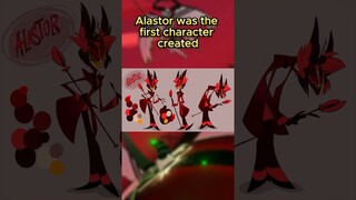 Alastor was the first character created for Hazbin Hotel