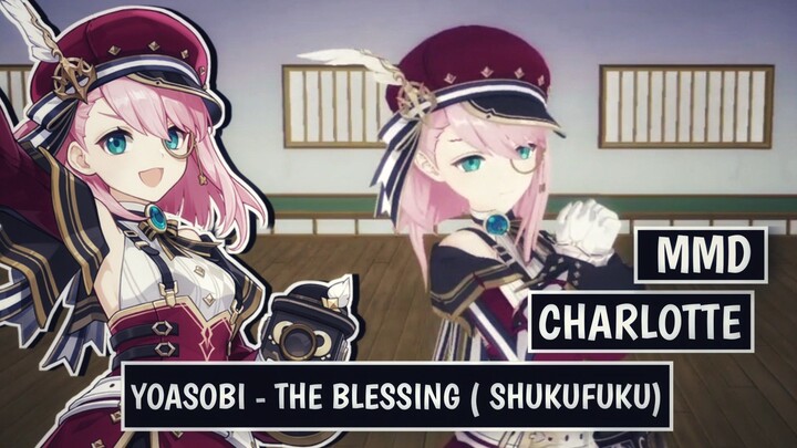 CHARLOTTE - YOASOBI THE BLESSING / SHUKUFUKU