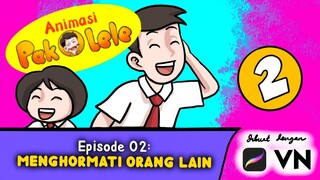 MENGHORMATI ORANG LAIN (Animasi Pak Lele episode 002)