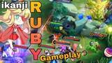 RUBY GAMEPLAY | ikanji plays | Mobile Legends